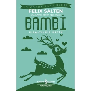 Bambi Kısaltılmış Metin - Felix Salten