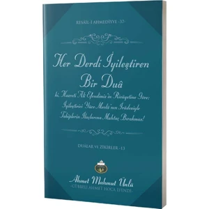 Her Derdi İyileştiren Bir Dua
