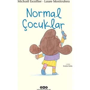 Normal Çocuklar - Michaël Escoffier