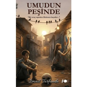 Kalemşor Yayınları Umudun Peşinde