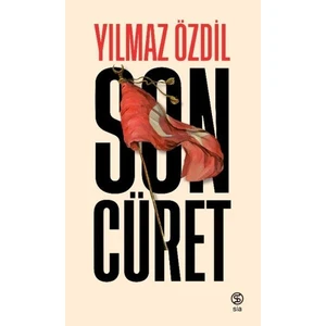 Sia Kitap Son Cüret - Ciltsiz