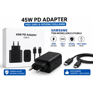 Samsung Uyumlu 45W Şarj Adaptör Seti