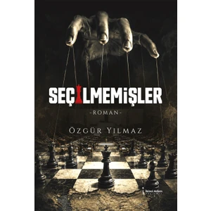 İkinci Adam Yayınları Seçilmemişler