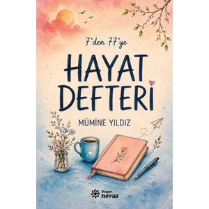 Doğan Kitap 7’den 77’ye Hayat Defteri