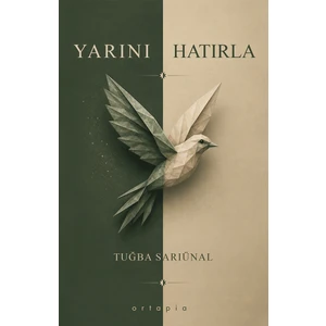 Yarını Hatırla - Tuğba Sarıünal