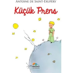 Küçük Prens - Antoine De Saint-Exupéry