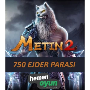 Metin2 750 Ejder Parası Metin 2 Ep