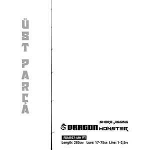 Dragon Monster 285CM 17-75GR Üst Parça