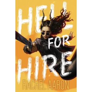 Step Kitap Hell For Hire - Tear Down Heaven Vol. 1