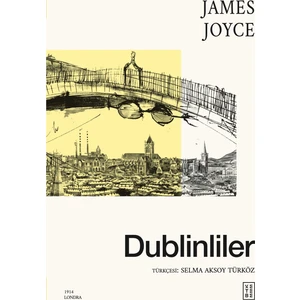 Ketebe Yayınları Dublinliler - James Joyce