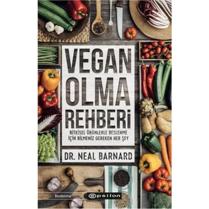 Vegan Olma Rehberi - Neal Barnard