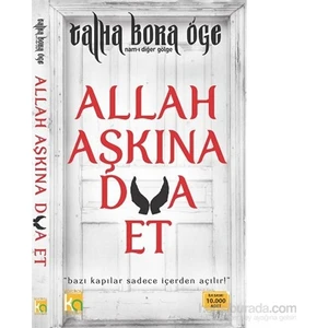 Allah Aşkına Dua Et-Talha Bora Öge