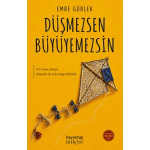 Düşmezsen Büyüyemezsin