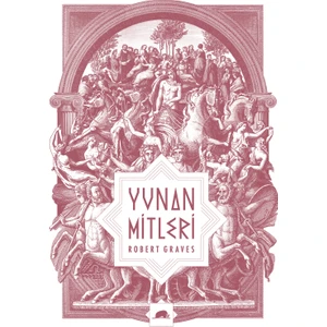 Yunan Mitleri - Robert Graves