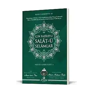 Çok Faziletli Salatü Selamlar