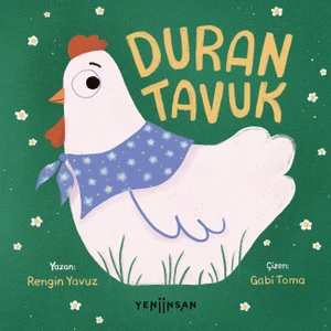 Yeni İnsan Yayınevi Duran Tavuk