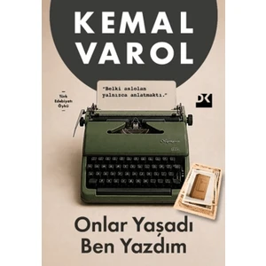 Doğan Kitap Onlar Yaşadı Ben Yazdım