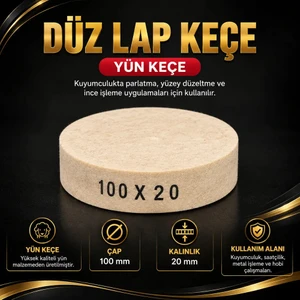 Torna Türk Düz Lap Keçe- çap 100 mm