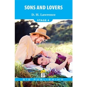 Sons And Lovers - Stage 4 D. H. Lawrence Normal Boy Türkçe Basım Sis Publishing