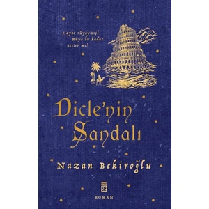 Timaş Yayınları Dicle’nin Sandalı - Nazan Bekiroğlu