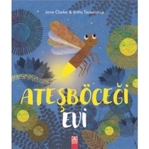 Altın Kitaplar Ateş Böceği Evi
