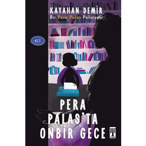 Genç Timaş Pera Palas'ta Onbir Gece