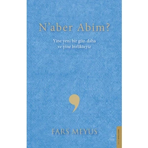 Destek Yayınları Naber Abim?