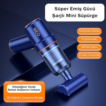 NEO CLASS Kablosuz Şarjlı Mini Elektrikli Süpürge Fiyatı