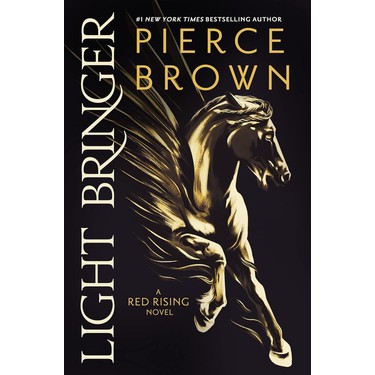 Light Bringer - Pierce Brown Kitabı ve Fiyatı - Hepsiburada