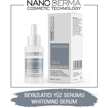 Nano Derma Yüz Beyazlatıcı Serum Aydınlatıcı Serum Whitening Fiyatı