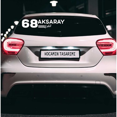 Aksaray 68 Plaka Kodlu Beyaz Araç Sticker Eskil Ilçe Yazılı Fiyatı