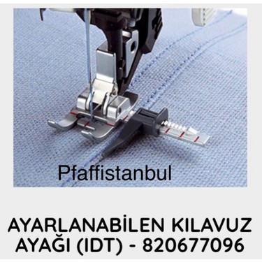 Pfaff Ayarlanabilen Kılavuz Ayağı 820677096 Fiyatı