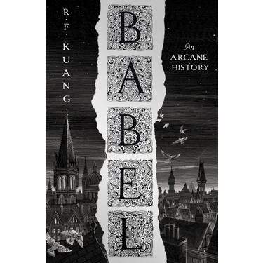 洋書 Babel - R.F. Kuang Babel - R. F. Kuang (Hardcover) Kitabı ve Fiyatı - Hepsiburada