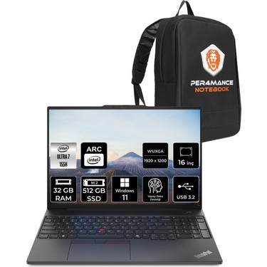 Lenovo Thinkpad E16 Core Ultra 7 155H Notebook 32GB RAM Fiyatı