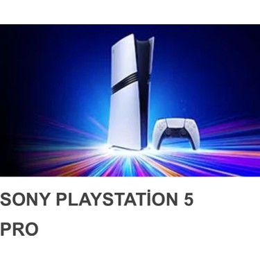 PlayStation ５PRO PS5 新品 Sony Playstation 5 Pro Oyun Konsolu Fiyatı - Taksit Seçenekleri