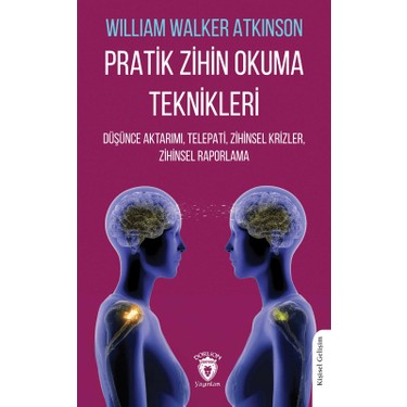 Dorlion Yayınları William Walker Atkinson Pratik Zihin Okuma Kitabı