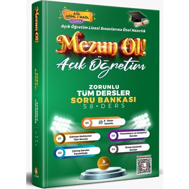 Mezun Ol Zorunlu Tüm Dersler Soru Bankası - Açık Öğretim Lisesi Sınavlarına Özel Mezun Ol Zorunlu Tüm Dersler Soru Bankası - Açık Öğretim Lisesi Sınavlarına Özel