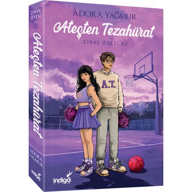 İndigo Kitap Ateşten Tezahürat - Adora Yağmur 2025 Kitabı