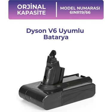 Dyson V6 Uyumlu Batarya 6INR19/66 (Orjinal Kapasite) 21.6V Fiyatı