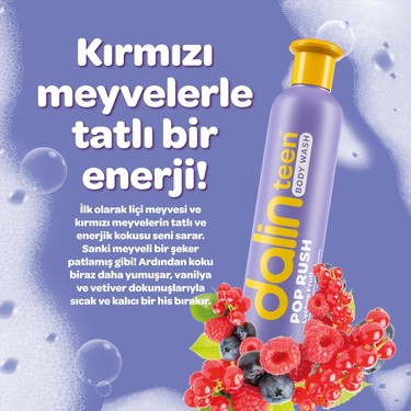 Dalin Teen Pop Rush 190 ml Duş Jeli Kırmızı Meyvelerle Fiyatı