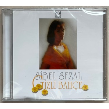 Sibel Sezal Gizli Bahçe CD (Jelatininde Sıfır Orjnal Dönem Fiyatı