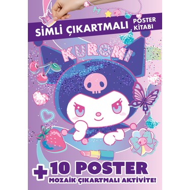 Kuromi - Simli Çıkartmalı Poster Kitabı (10 Poster + Mozaik Kitabı