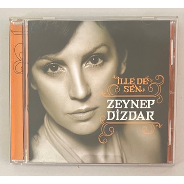 SONY Zeynep Dizdar Ille De Sen CD (Orjnal Dönem Baskı Cd) Fiyatı