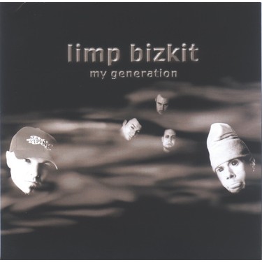Limp Bizkit – My Generation (Single) CD Fiyatı - Taksit Seçenekleri