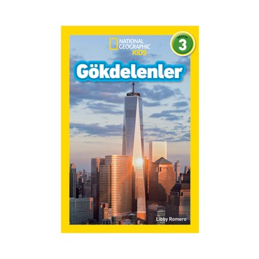 National Geographic Kids - Gökdelenler - Libby Romero Kitabı