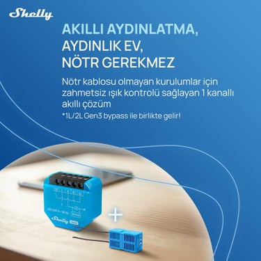 Shelly 1l Gen3 Nötrsüz Akıllı Röle Fiyatı - Taksit Seçenekleri