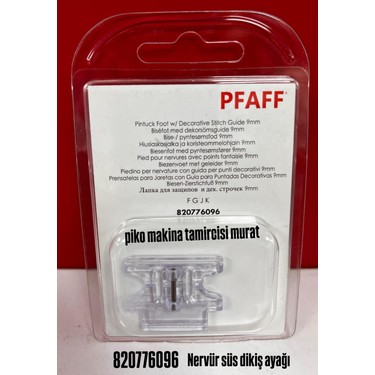 ＸＪ8①一脚分 820776096 Pfaff Nervür Süs Dikiş Ayağı 9mm Fiyatı