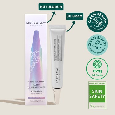 mary & may tranexamic acid+glutathion göz çevresi kremi gr reviews Göz Çevresi 30 Fiyatı Size:500g Formulated with EWG verified deepika padukone glutathione Bollywood All Skin Type Eye Cream
