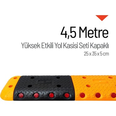 İleri Trafik Yüksek Etkili Yol Kasisi Kapaklı Set - 4,5 Fiyatı