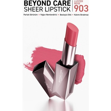 Beyond Care Sheer Lipstick 903 - Luster Rose - Yoğun Fiyatı